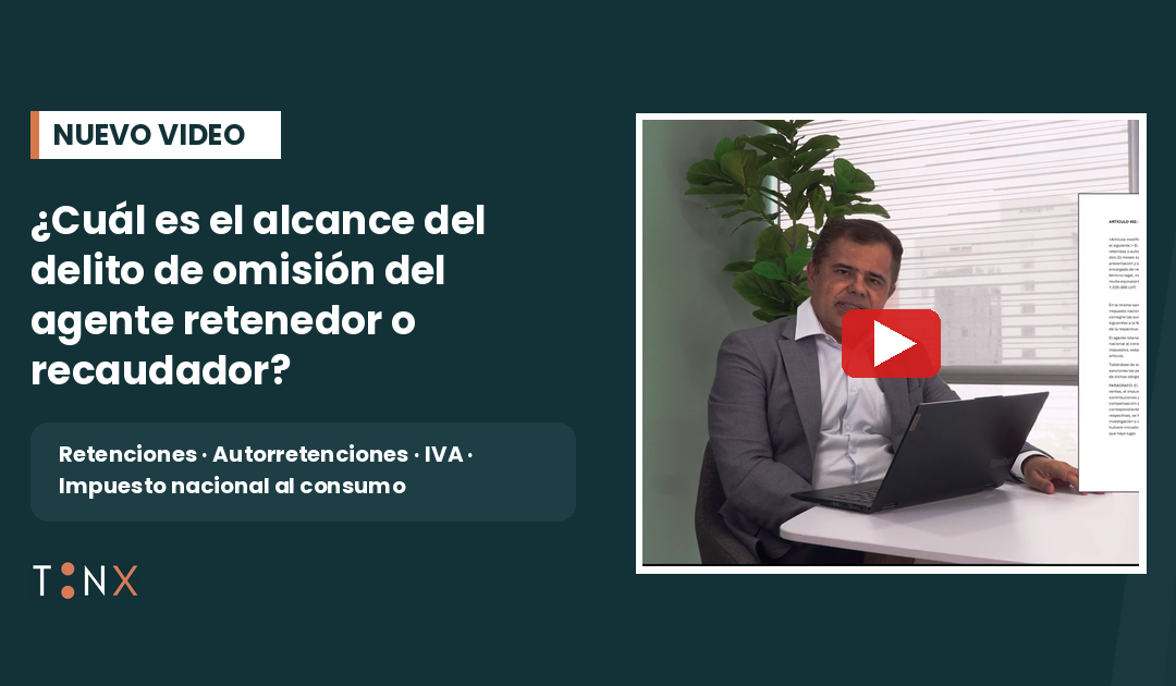 Omisión del agente retenedor o recaudador: alcance del artículo 402 del Código Penal
